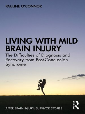 cover image of Living with Mild Brain Injury